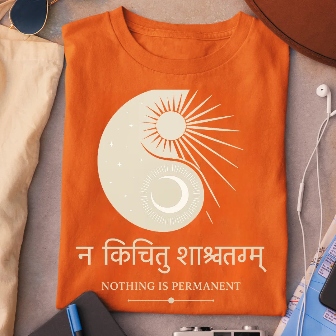 Nothing Is Permanent Pure Cotton T-shirt