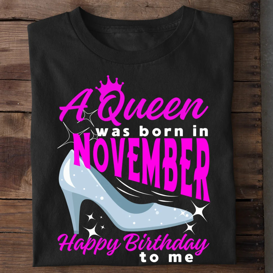 A Queen Was Born In November