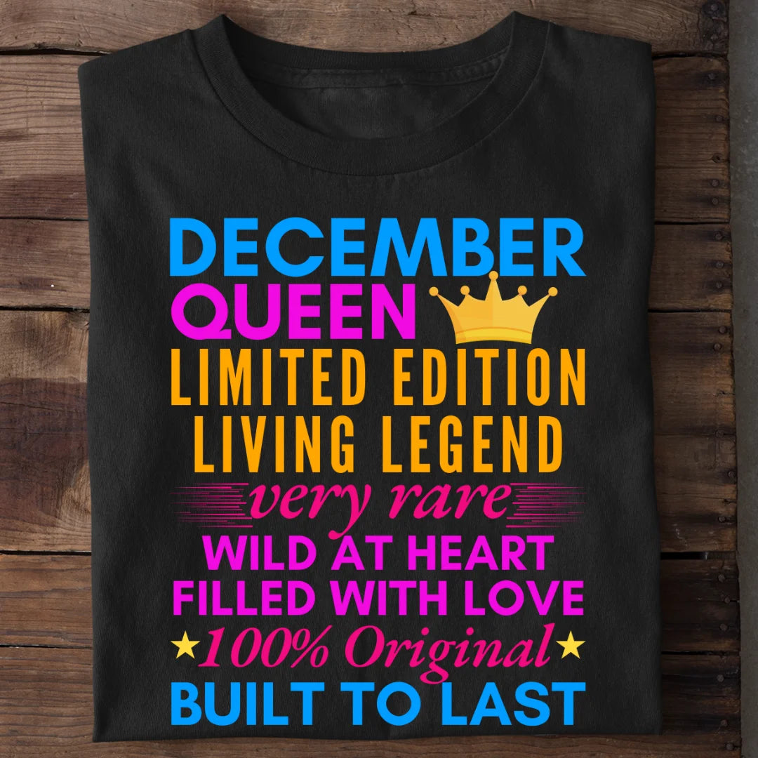 December Queen Limited Edition Living Legend