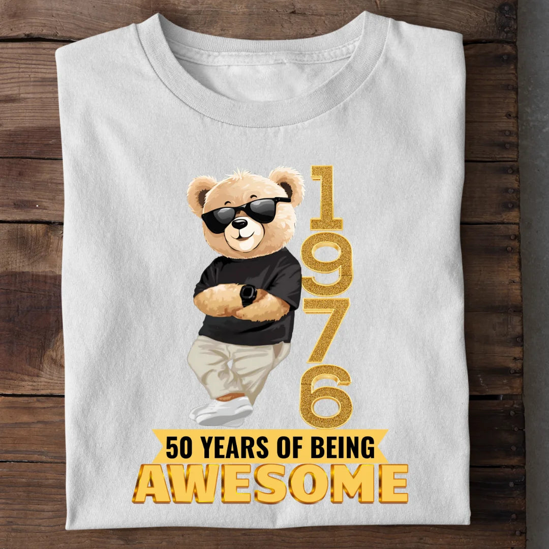1976 | 50 Years Of Being Awesome T-shirt