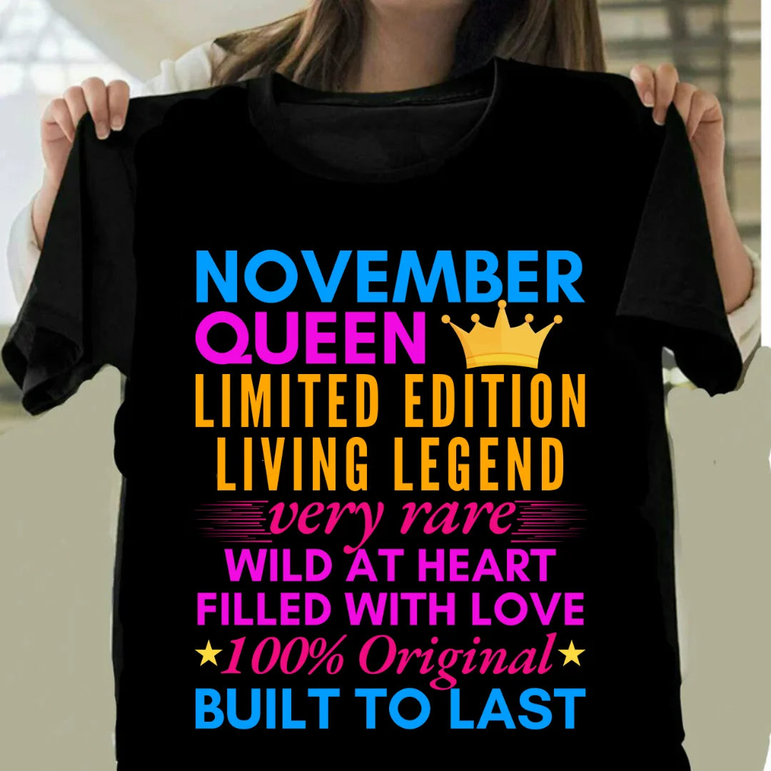 November Queen Limited Edition Living Legend