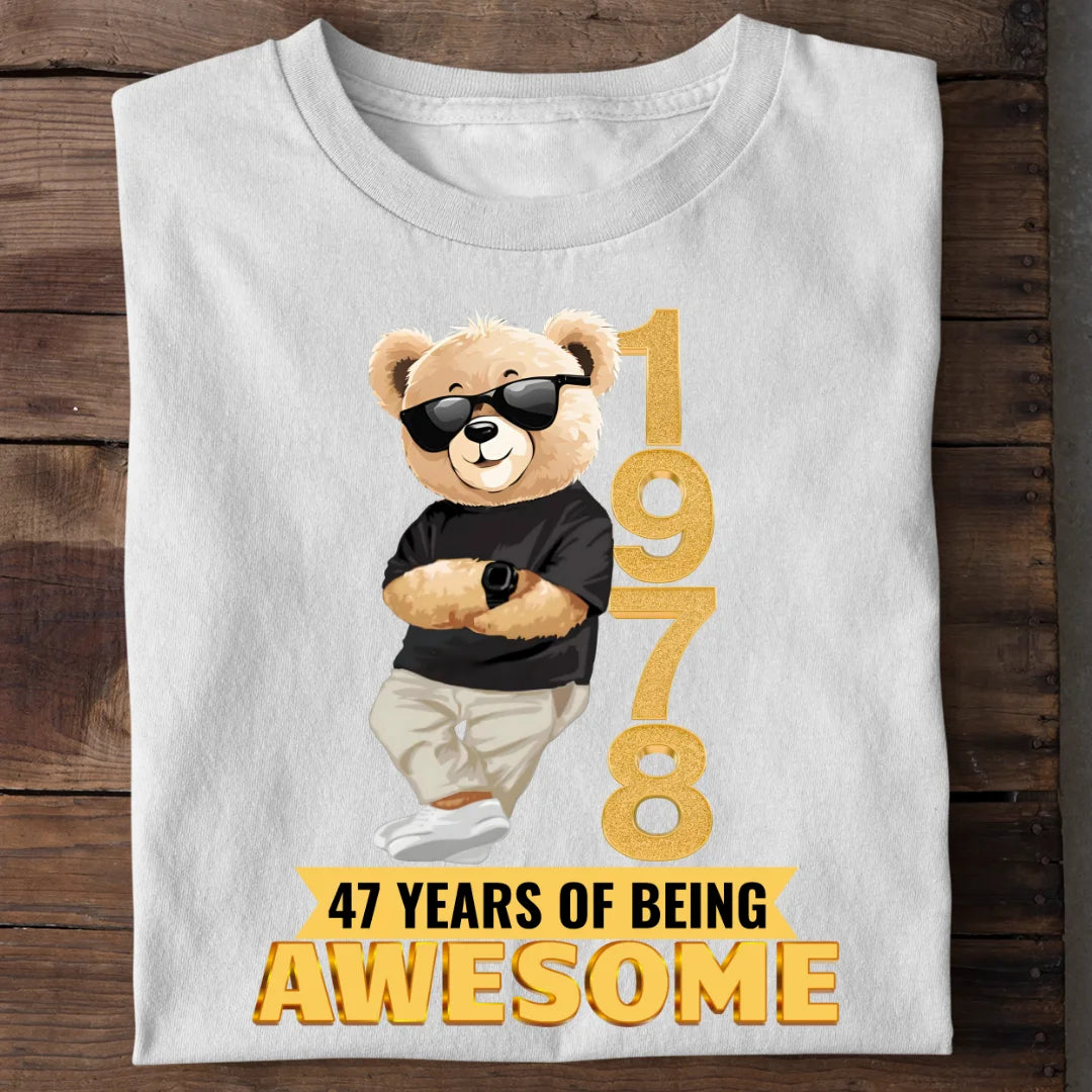 1978 | 47 Years Of Being Awesome