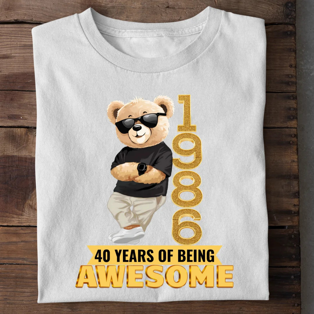 1986 | 40 Years Of Being Awesome T-shirt